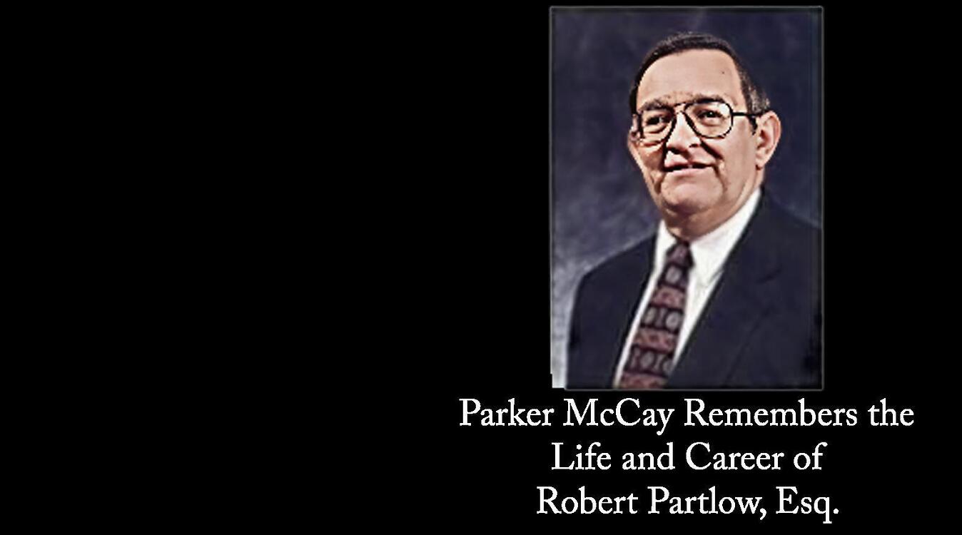 Parker McCay Remembers Robert Partlow